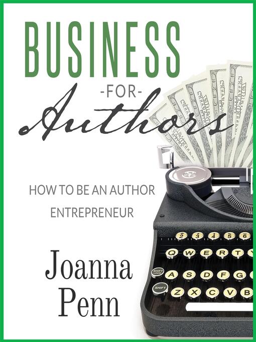 Title details for Business For Authors by Joanna Penn - Available